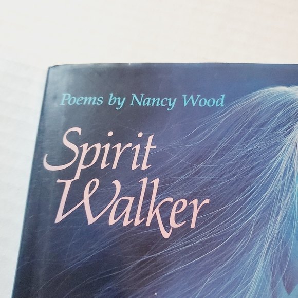 Spirit walker Poems by Nancy wood table book - Picture 7 of 12